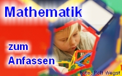 Mathematik zum Anfassen